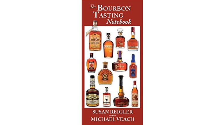 Bourbon Tasting Notebook, 3rd Edition