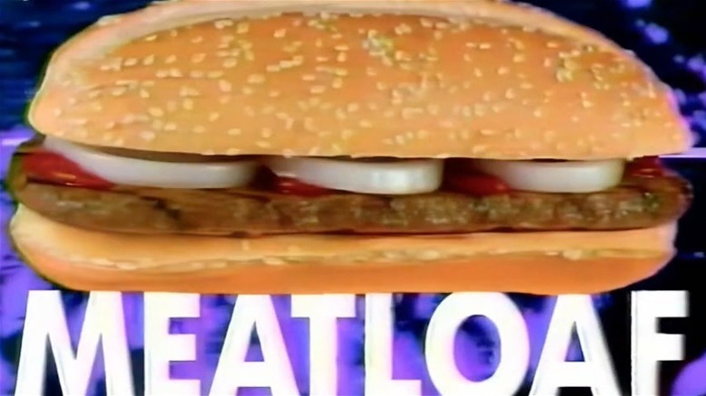 Burger King flame-broiled meatloaf sandwich