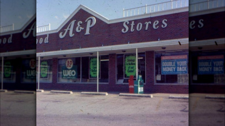 A&P storefront