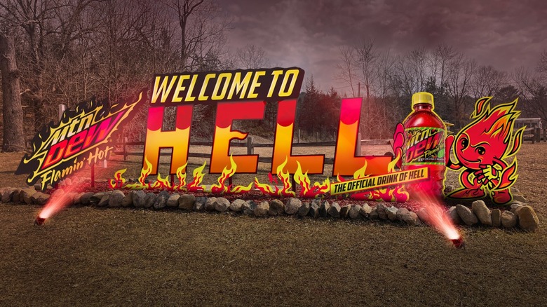 Mtn Dew Hell sign