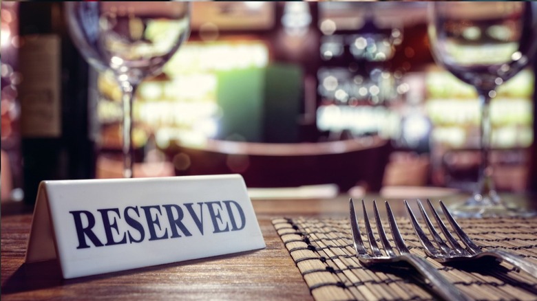 Reserved sign at restaurant