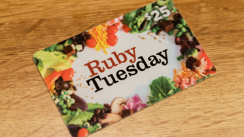 A Ruby Tuesday gift card.