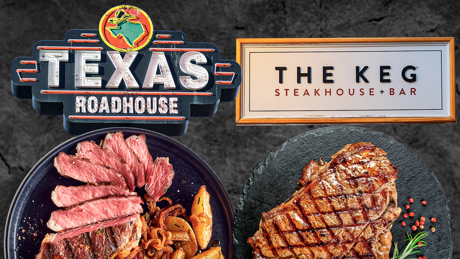 Texas Roadhouse Vs The Keg Steakhouse: Which Is Better?