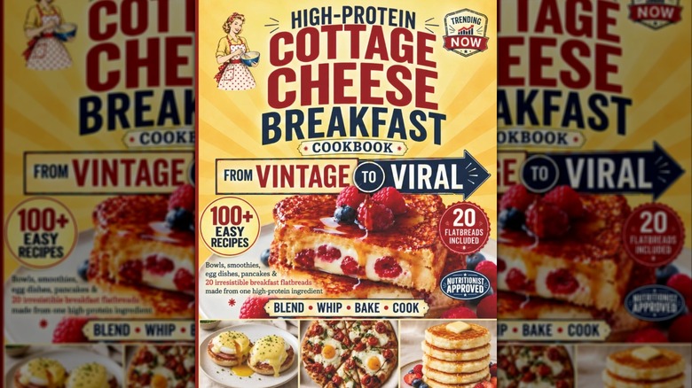High-Protein Cottage Cheese Breakfast Cookbook: From Vintage to Viral cookbook