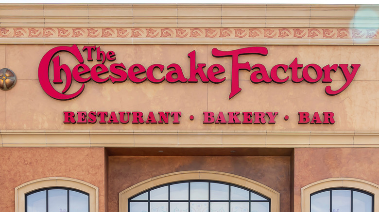 the Cheesecake Factory