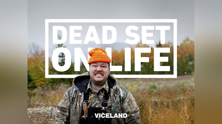 A poster for Viceland's "Dead Set on Life," with host Matty Matheson at the center of it