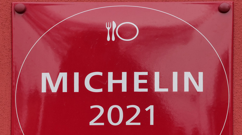 Red sign reading "Michelin 2021"