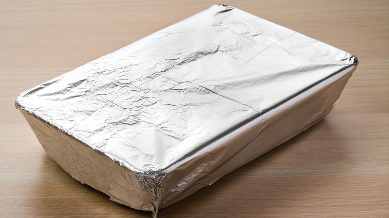 foil covered baking dish