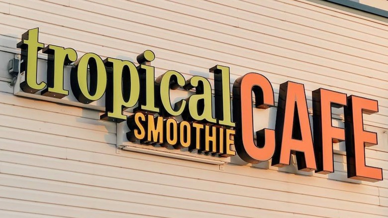 Tropical Smoothie Cafe sign