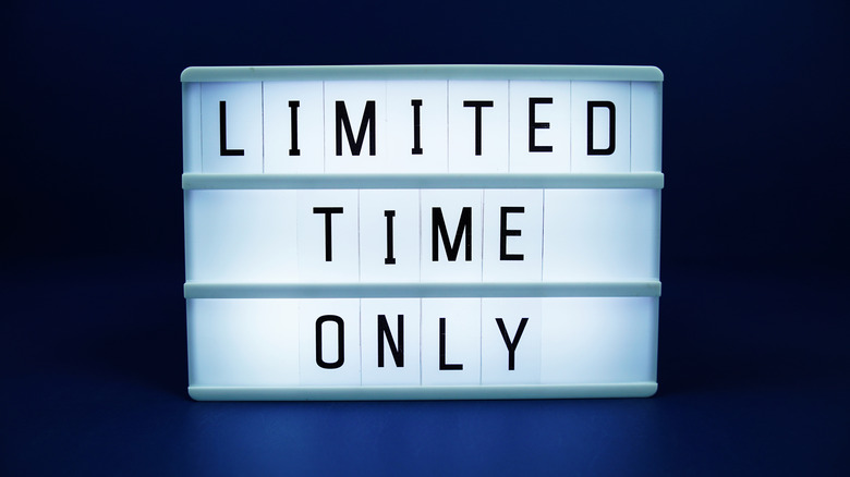 Limited Time Only sign