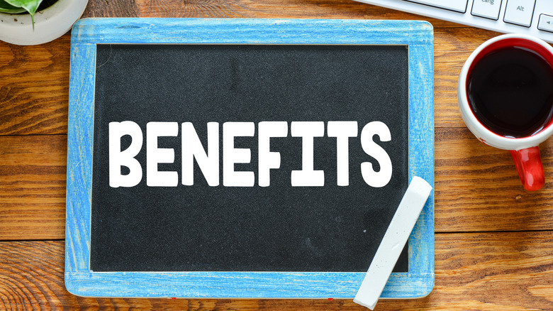 Chalboard that says 'Benefits'